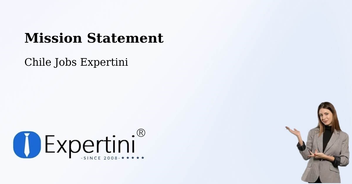 Corporate Mission – Freirina - Chile Jobs Expertini